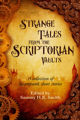 Strange Tales from the Scriptorian Vaults