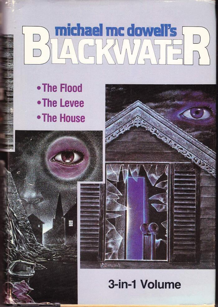 Blackwater Saga. Two Volume Set comrising The Flood, The Levee, The House, The War, The Fortune, and Rain