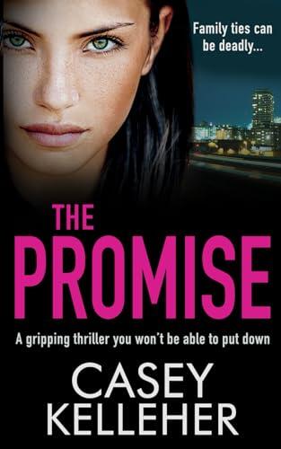The Promise: A gripping thriller