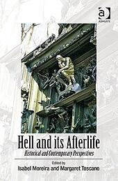 Hell and its Afterlife: Historical and Contemporary Perspectives