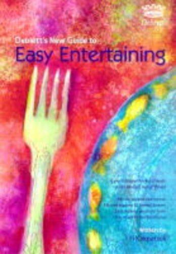 Debrett's New Guide to Easy Entertaining