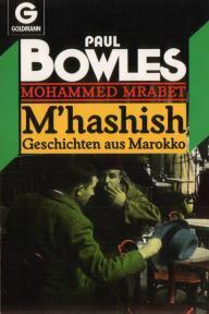 M'hashish: Geschichten aus Marokko