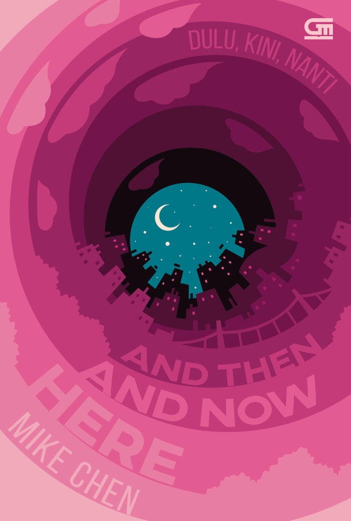 Here and Now and Then - Dulu, Kini, Nanti