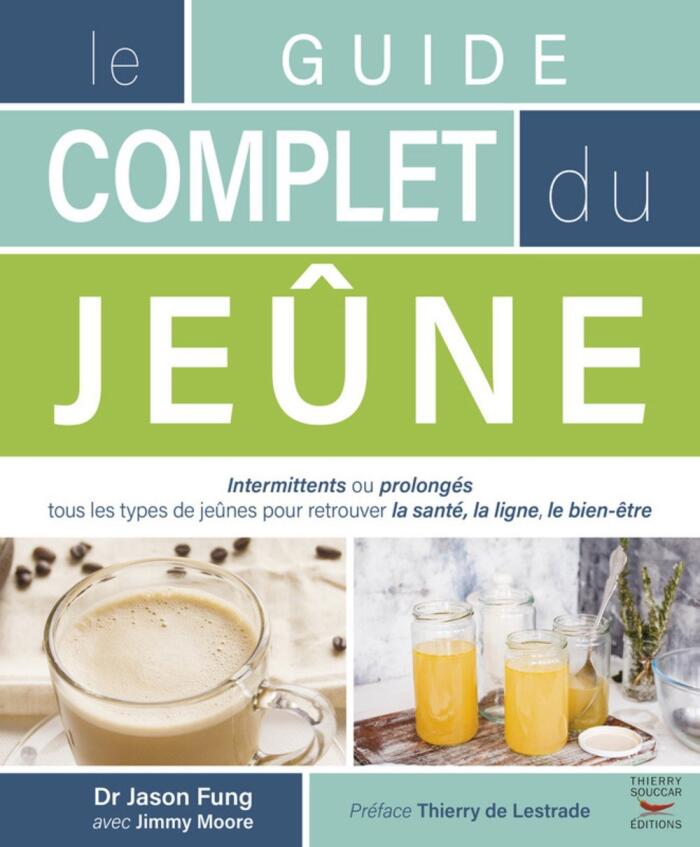 Le Guide complet du jeûne