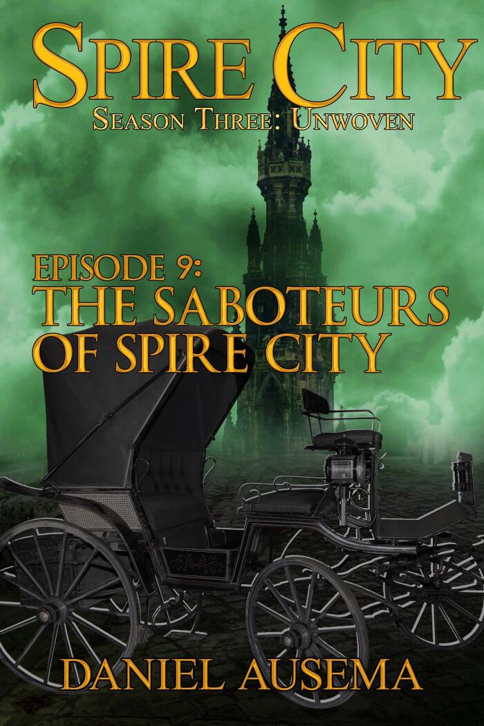 The Saboteurs of Spire City
