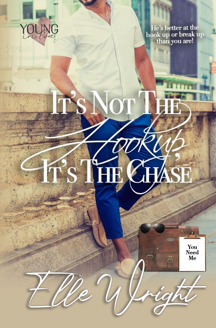 It's Not the Hookup, It's the Chase