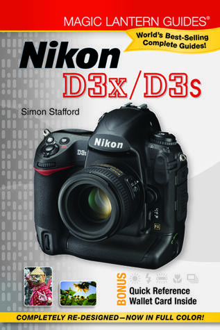 Magic Lantern Guides®: Nikon D3x/D3s
