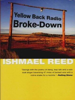 Yellow Back Radio Broke-Down (American Literature