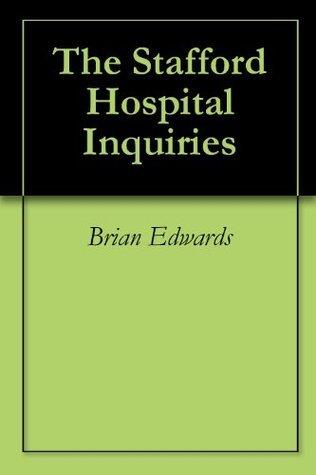 The Stafford Hospital Inquiries