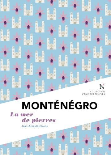Monténégro. La mer de pierres