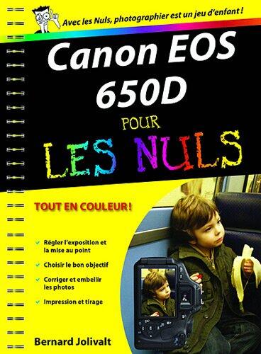 Canon EOS 650D pour les nuls -Annulé-