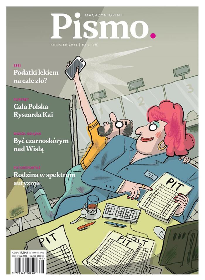 Pismo. Magazyn Opinii nr 04/2024