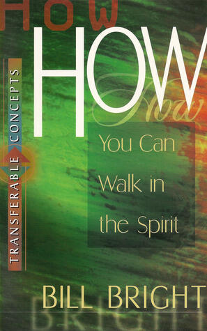 How You Can Walk in the Spirit