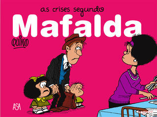 As crises segundo Mafalda