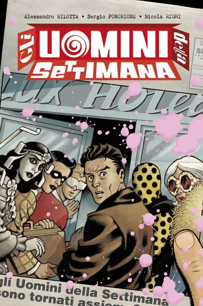 Gli uomini della settimana