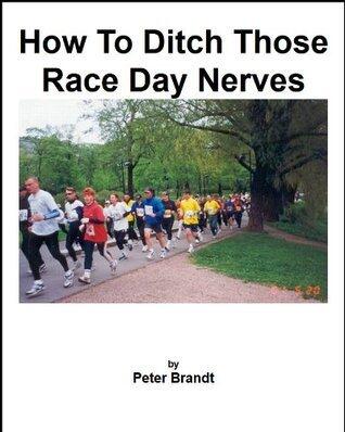 How To Ditch Those Race Day Nerves