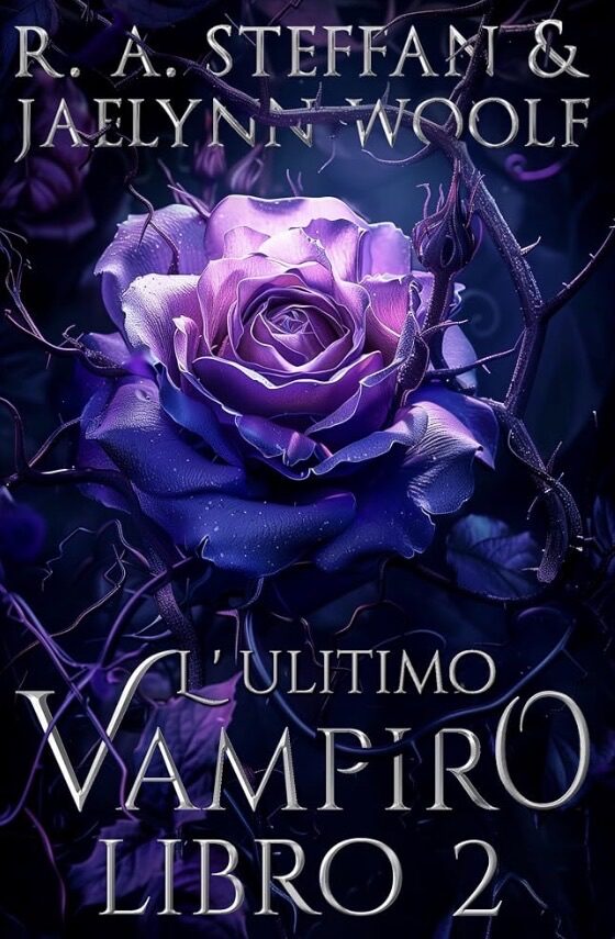 L'ultimo vampiro, il crepuscolo della stirpe vampirica- Libro 2