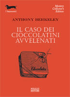 Il caso dei cioccolatini avvelenati