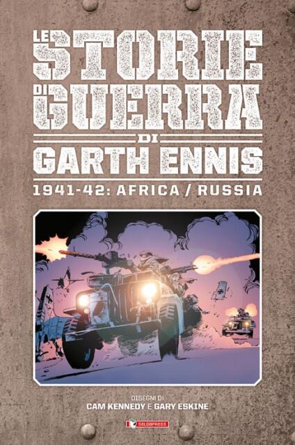 Le Storie di Guerra di Garth Ennis Vol. 2: 1941-42: Africa/Russia