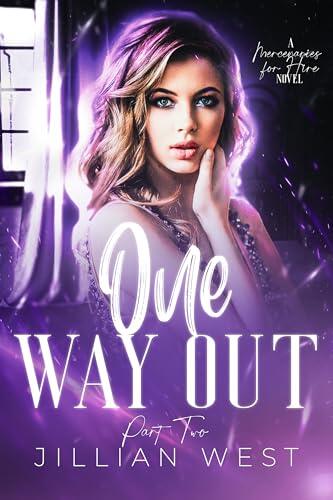 One Way Out: Part Two