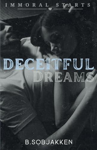 Deceitful Dreams
