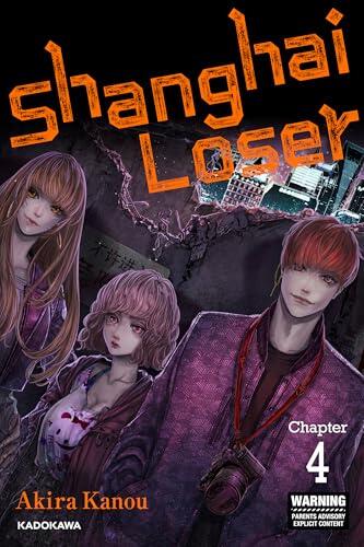 Shanghai Loser　Chapter 4