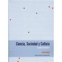 Ciencia, Sociedad y Cultura Ensayos Escogidos