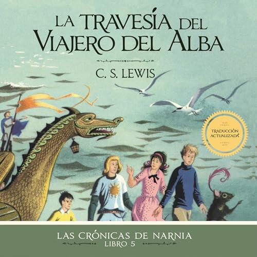 La travesía del Viajero del Alba