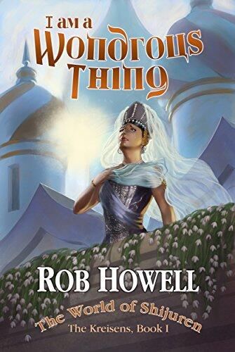 I Am a Wondrous Thing: The World of Shijuren
