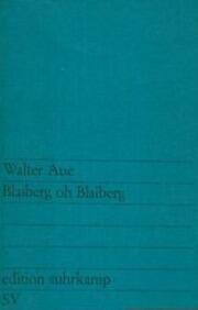 Blaiberg oh Blaiberg