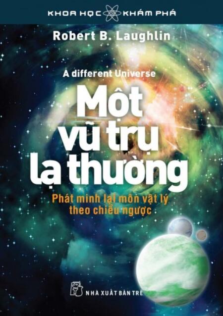 Một vũ trụ khác: Phát minh lại môn vật lý theo chiều ngược