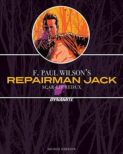 F. Paul Wilson’s Repairman Jack: Scar-Lip Redux – SGND LMT ED HC