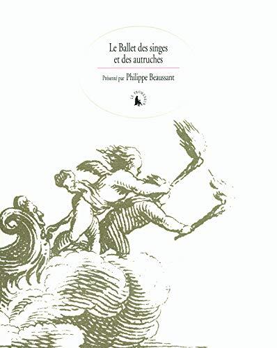 Le ballet des singes et des autruches