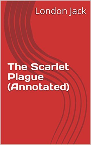 The Scarlet Plague
