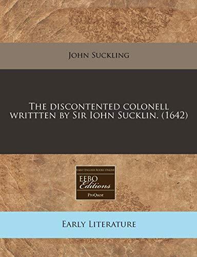 The Discontented Colonel