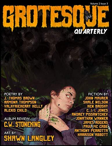 Grotesque: Volume 2 Issue 3