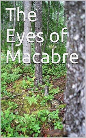 The Eyes of Macabre