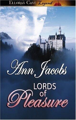 Lords of Pleasure by Ann Jacobs