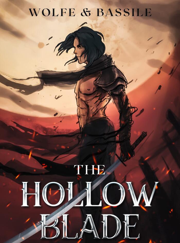 The Hollow Blade: A Dark Fantasy LitRPG