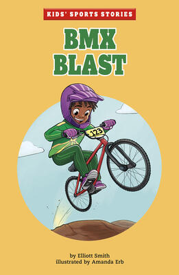 Bmx Blast (Kids' Sports Stories)