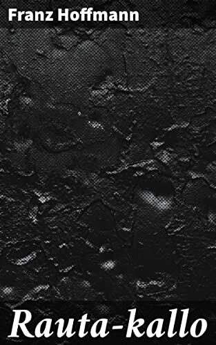 Rauta-kallo: Historiallinen kertomus nuorisolle
