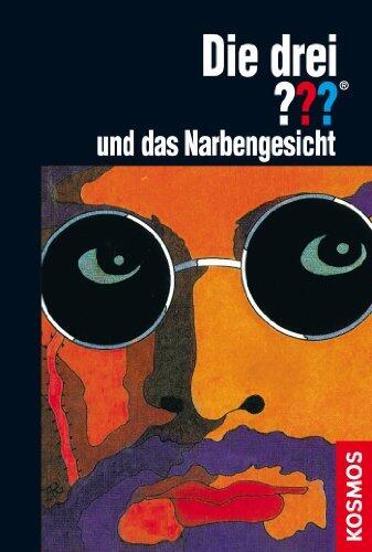 Die drei ??? und das Narbengesicht (drei Fragezeichen)