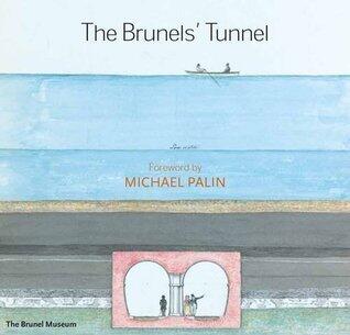 The Brunels Tunnel