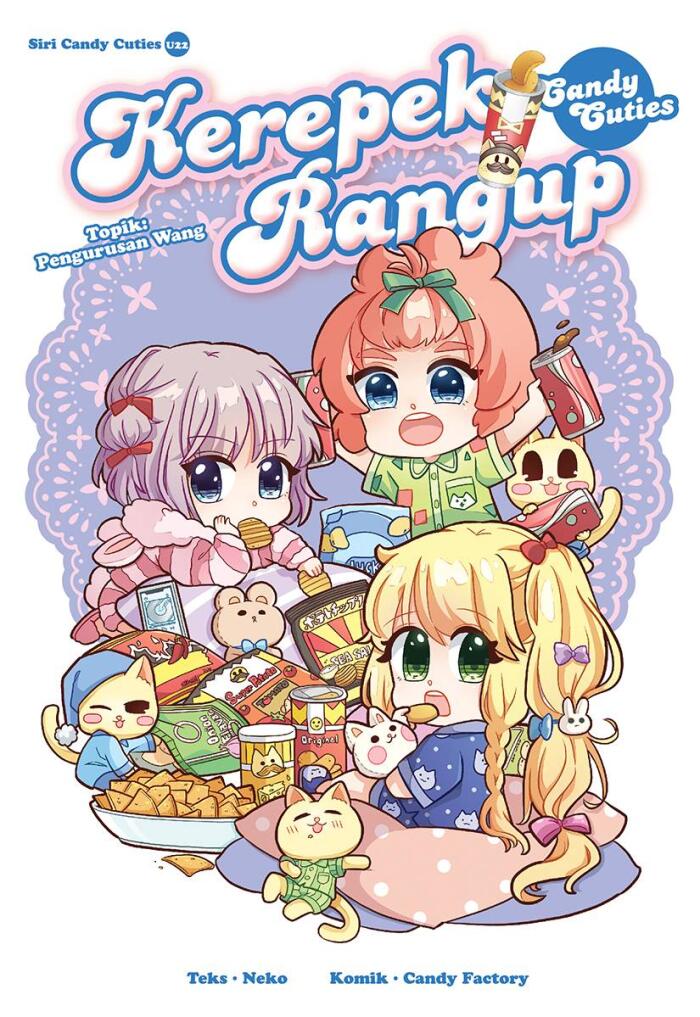 Siri Candy Cuties 22: Kerepek Rangup [Pengurusan Wang]