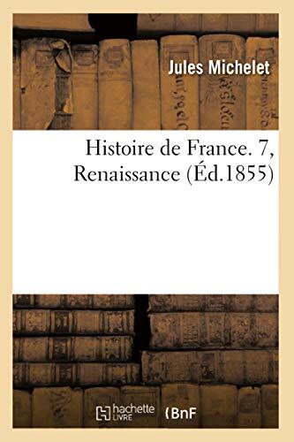 Histoire de France. 7, Renaissance