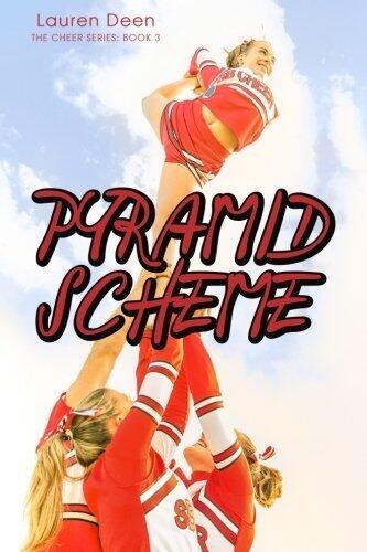Pyramid Scheme: The Cheer Series #3