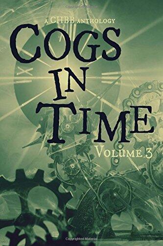 Cogs in Time Volume Three