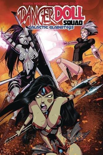 Danger Doll Squad (Vol. 2): Galactic Gladiators
