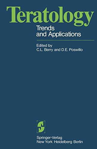 Teratology: Trends and Applications