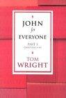 John for Everyone: Part 1: Chapters 1 - 10